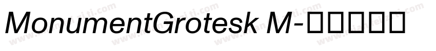 MonumentGrotesk M字体转换